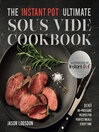 Cover image for The Instant Pot® Ultimate Sous Vide Cookbook